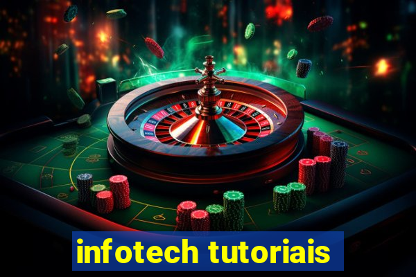 infotech tutoriais